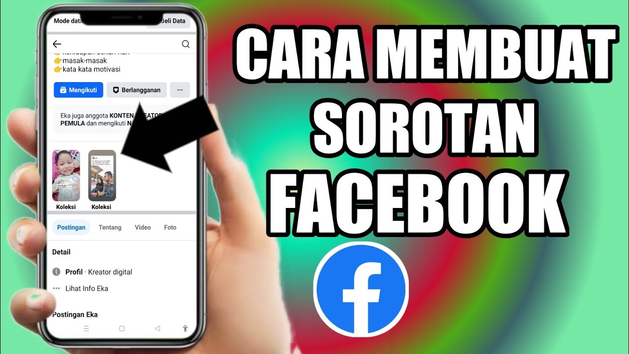 cara membuat sorotan di Facebook