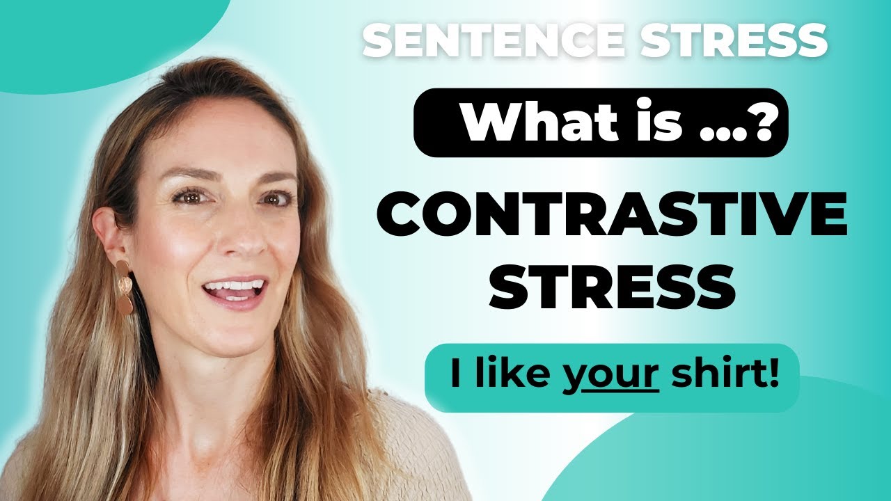 Contrastive Stress | Sentence Stress | English Pronunciation