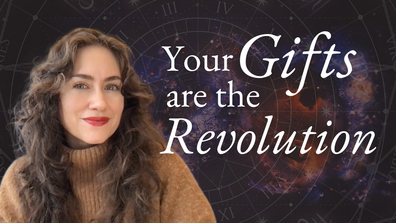 Your Gifts Are the Revolution: Astrology, the Elements and How to Stay Rooted in Chaotic Times