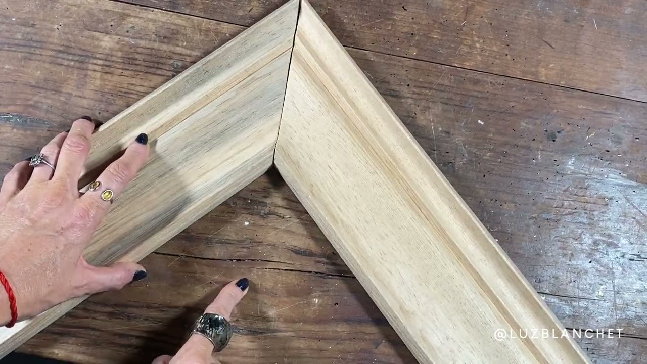 COMO HACER UN MARCO DE MADERA / LUZ BLANCHET
