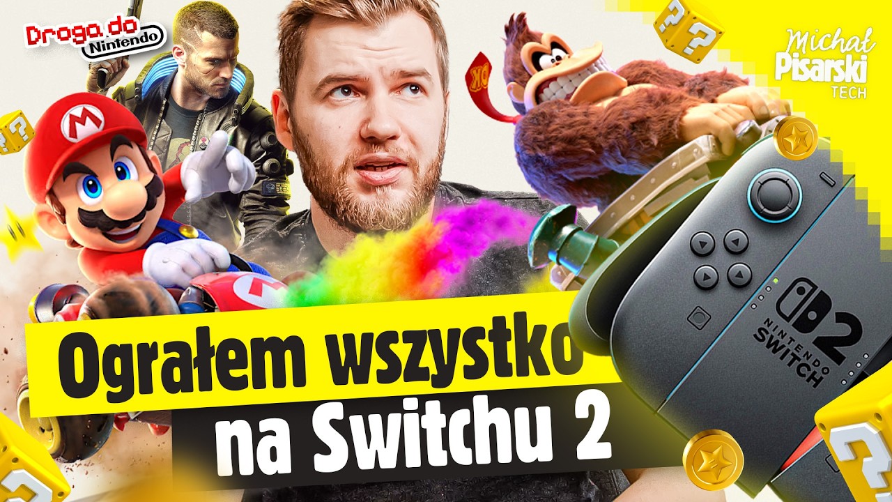 Moje wrażenia z gier na NINTENDO SWITCH 2