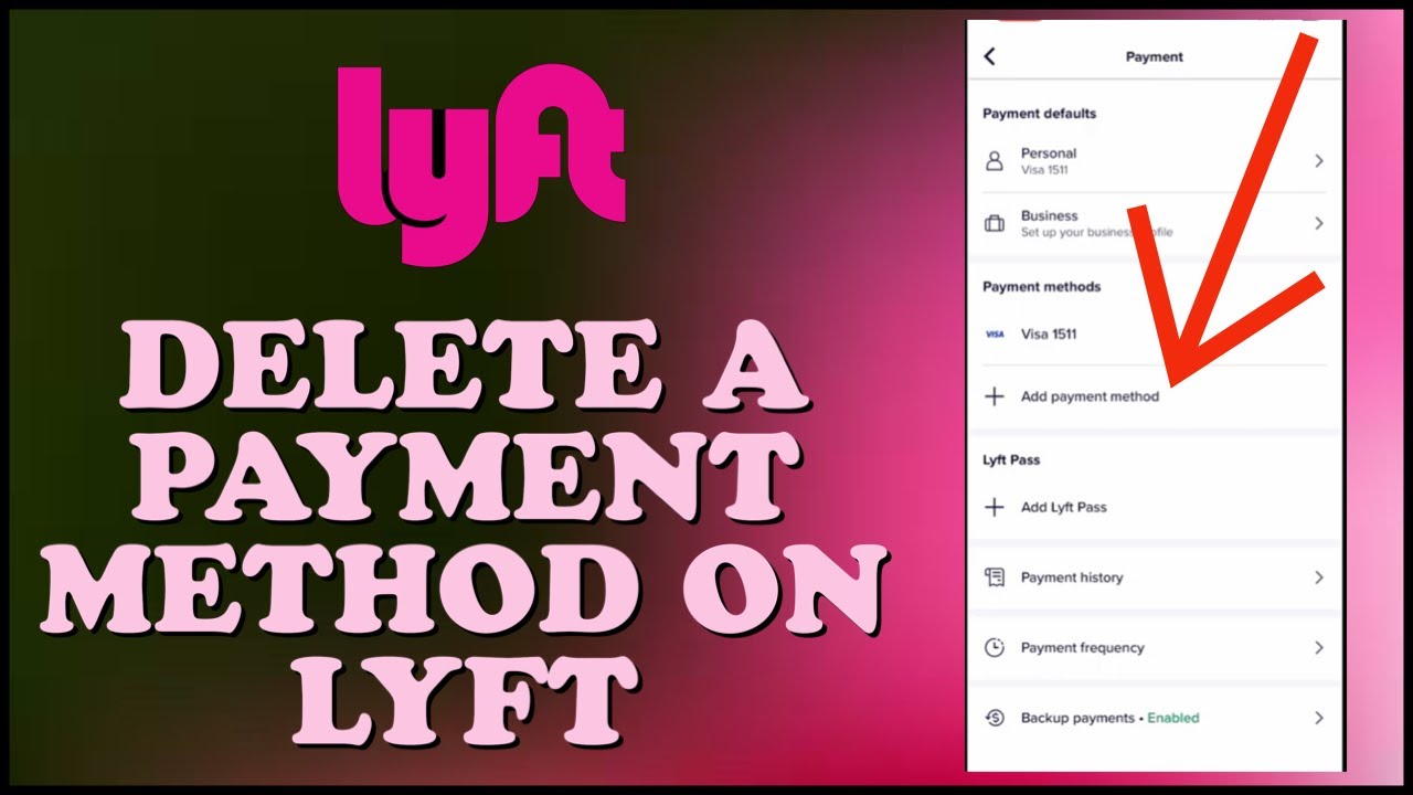 Как удалить способ оплаты в Lyft 2024?