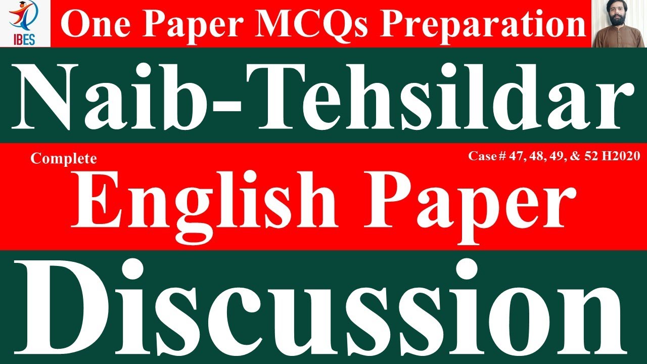 English Paper Discussion | Naib-Tehsildar | Iqra Bilal Education System I BES