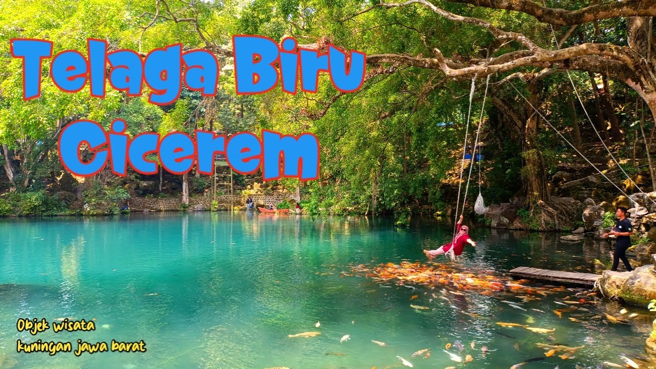 Telaga Biru Cicerem Saat Ini, wisata Alam kuningan jawa barat #jakaajka
