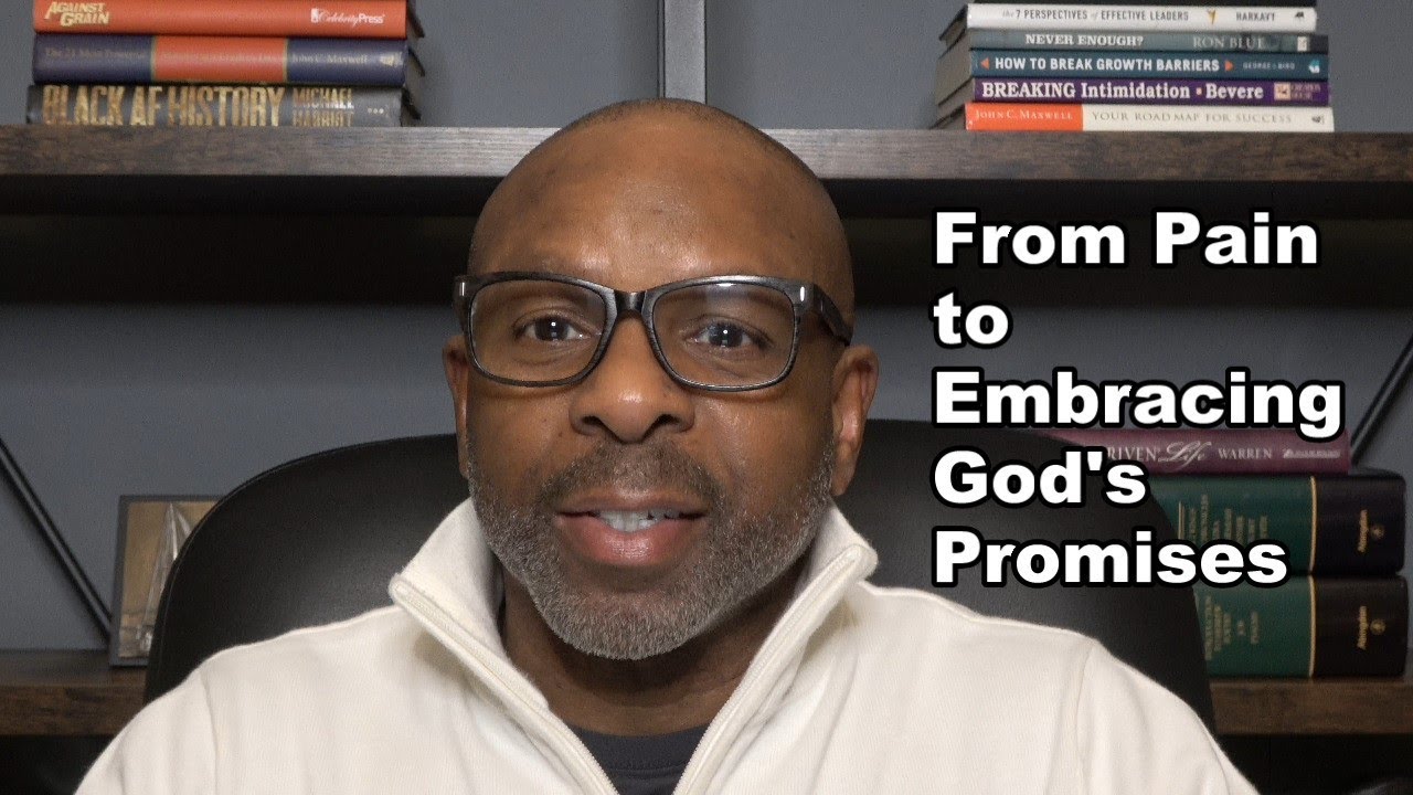 From Pain to Embracing God's Promise | Bishop Kelvin Clark | 012526_WA