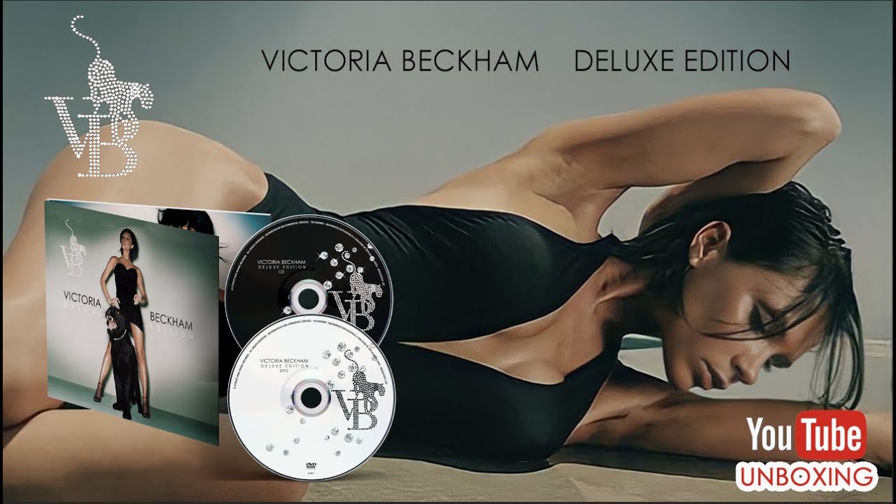 Victoria Beckham Deluxe Edition CD+Dvd Unboxing