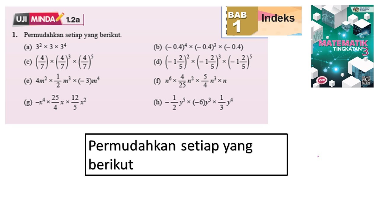 KSSM Matematik Tingkatan 3 Bab 1 indeks permudahkan setiap yang berikut uji minda 1.2a no1 buku teks