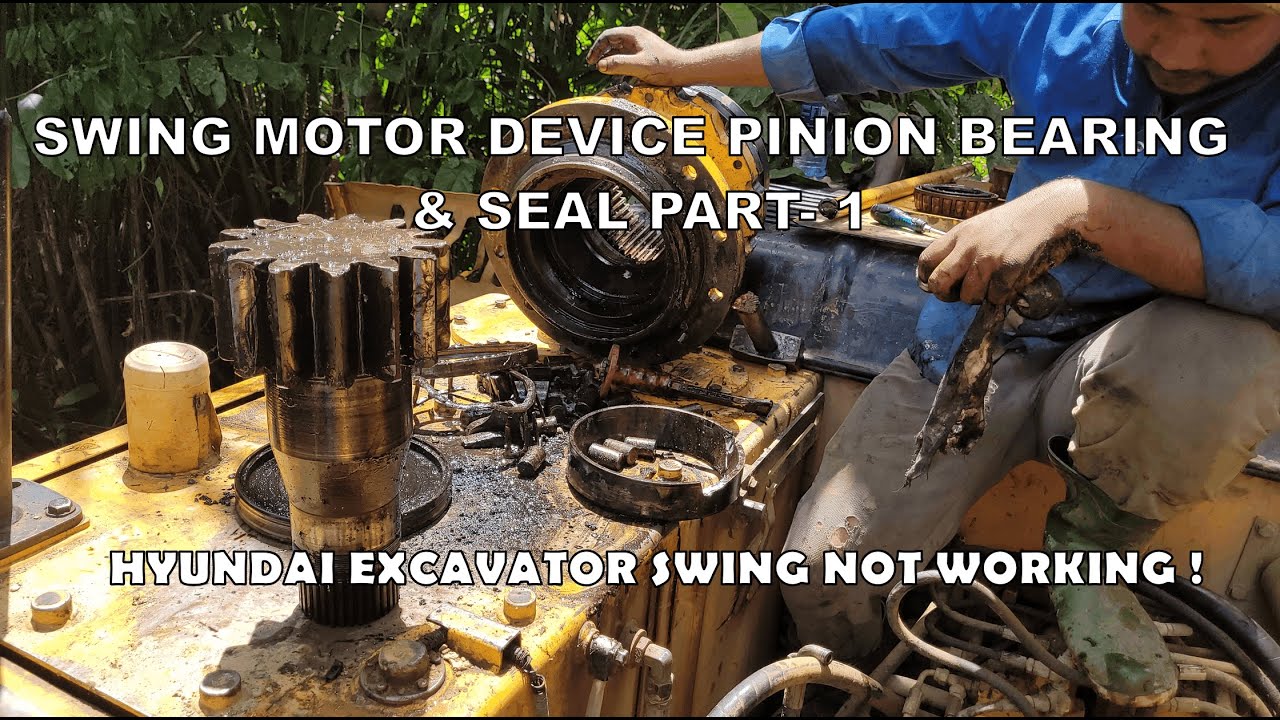 SWING MOTOR DEVICE REPAIR| EXCAVATOR SWING NOT WORKING| EXCAVATOR PROBLEM| PART 1 |HYUNDAI EXCAVATOR