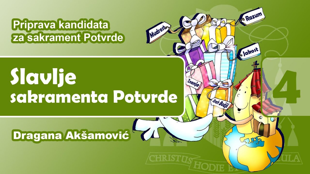 Kateheza za krizmanike 4: Slavlje sakramenta Potvrde