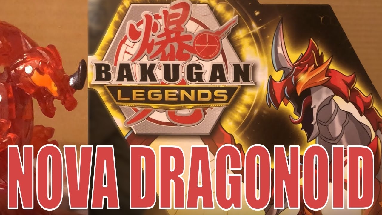 NEW Bakugan Legends Nova Dragonoid Unboxing!