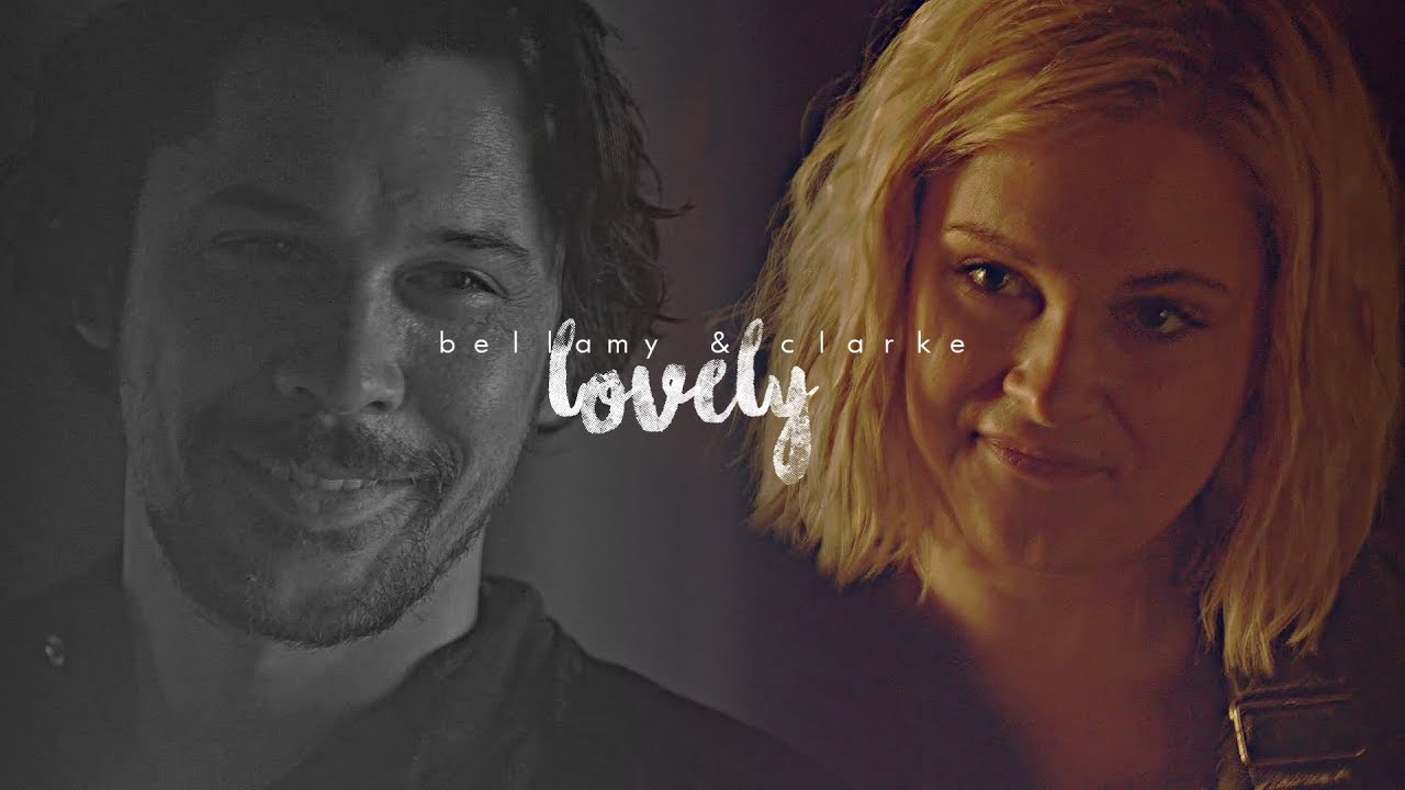 Bellamy & Clarke II Lovely [+6x01]