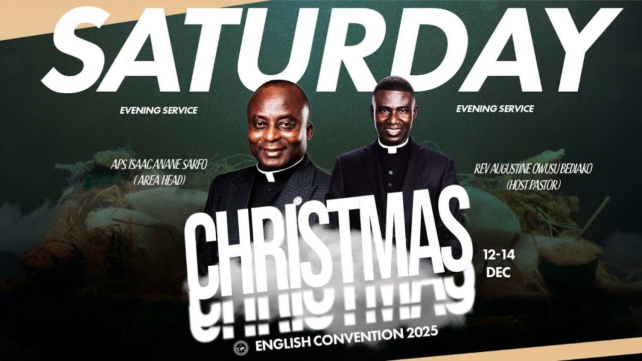 SATURDAY EVENING CHRISTMAS CONVENTION | ENGLISH ASSEMBLY | 12/13/2025