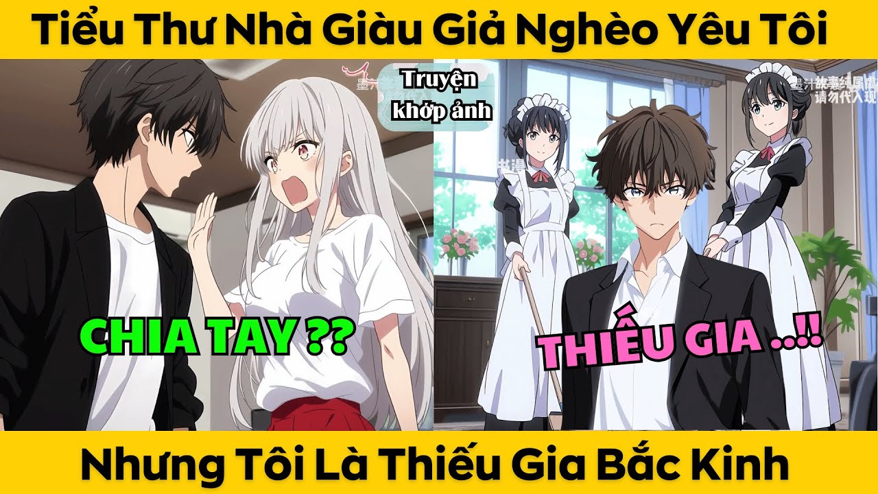 Tiểu Thư Nhà Giàu Giả Nghèo Yêu Tôi - Nhưng Tôi Lại Là Thiếu Gia Bac Kinh