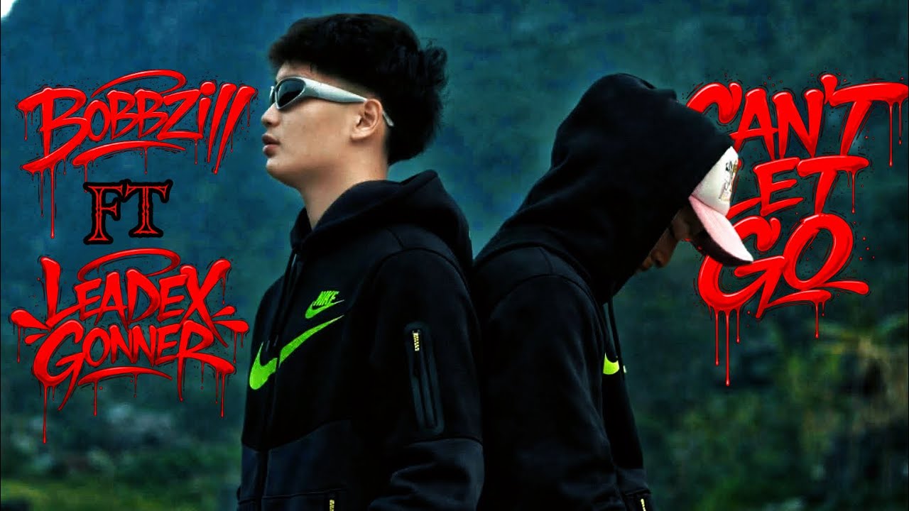 LeadexGonner-Can’t Let Go Ft BOBBZIII(Official Mv)