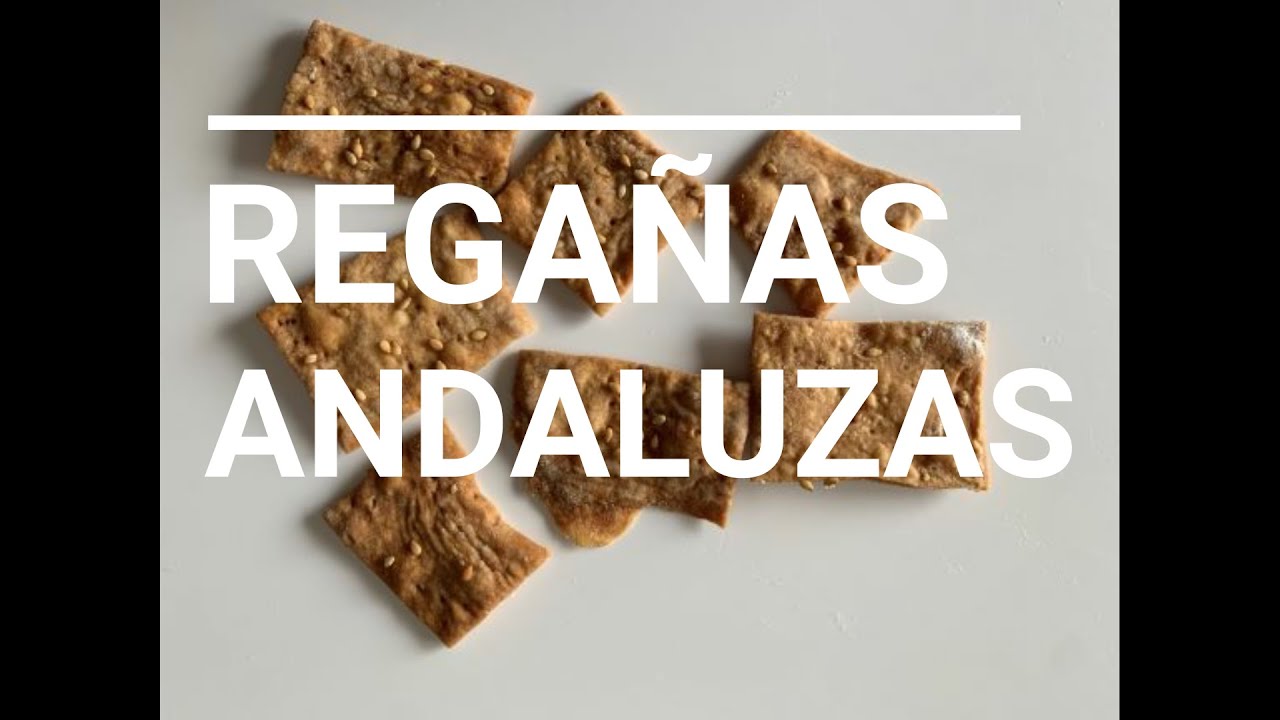 Como hacer regañas andaluzas en casa