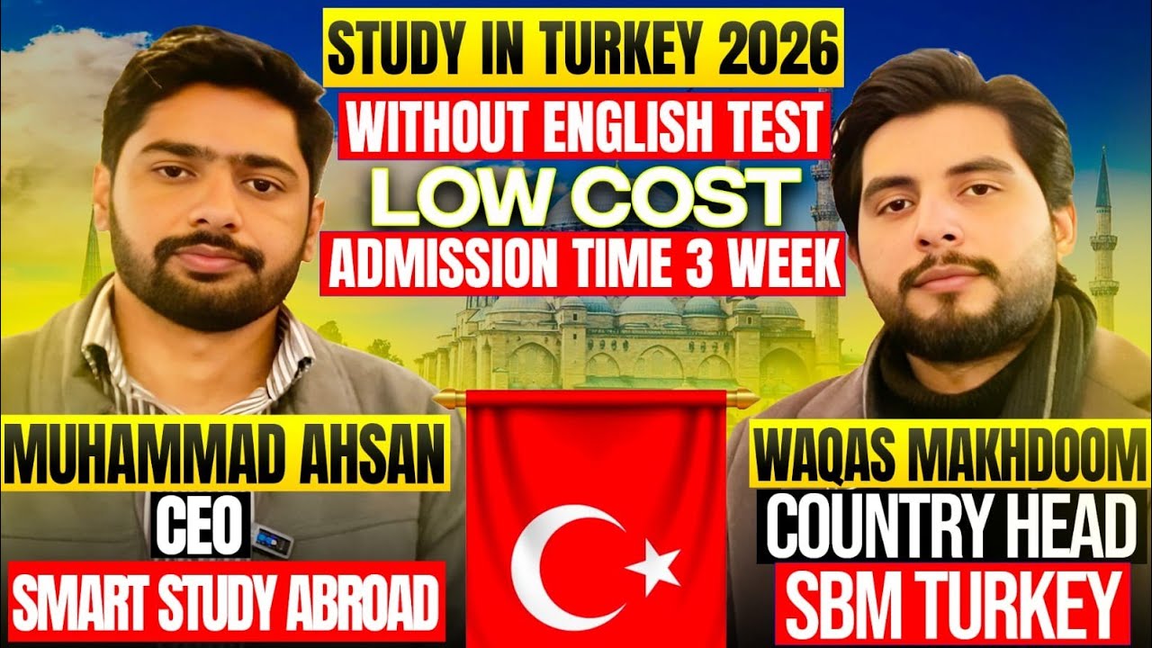 Study in Turkey 2026 🇹🇷 | Low Cost Universities | Without IELTS | Admission in 3 Weeks