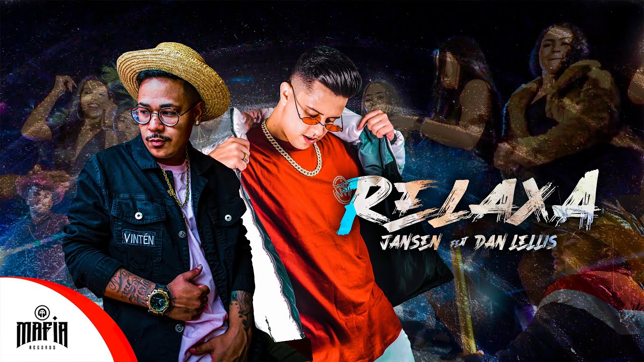Relaxa - Jansen Feat. Dan Lellis (Prod.DJWS) @MafiaRecordss