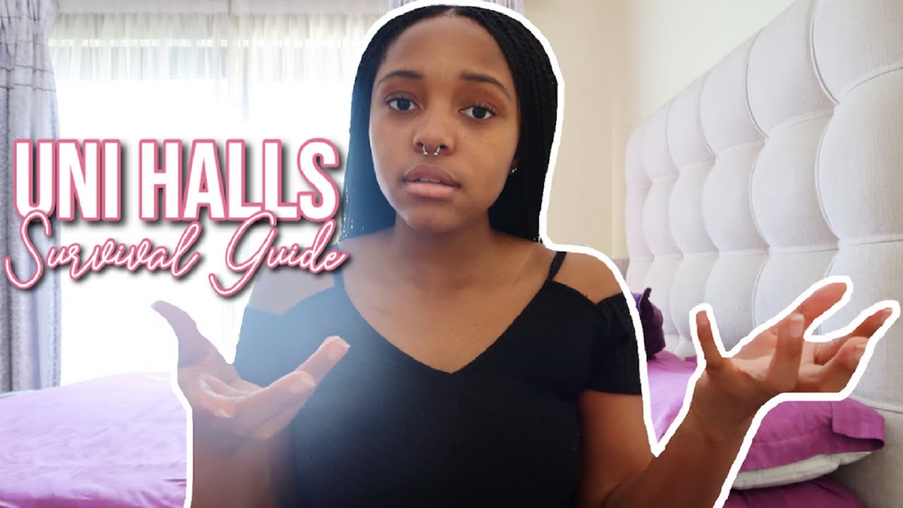 THE TRUTH ABOUT LIVING IN UNI HALLS | HOW TO SURVIVE UNIVERSITY HALLS LIFE | UK UNI HALLS ADVICE
