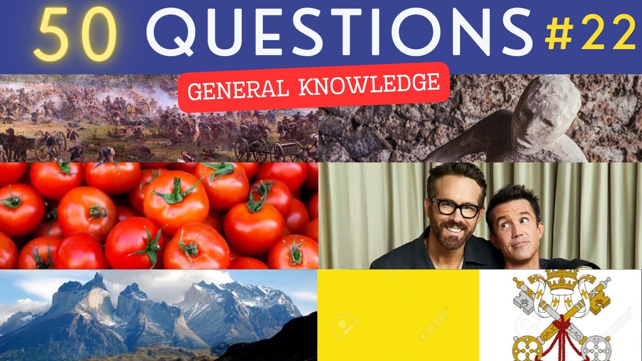 The General Knowledge Quiz #22 &brvbar; 50 Trivia Questions - Pub Quiz
