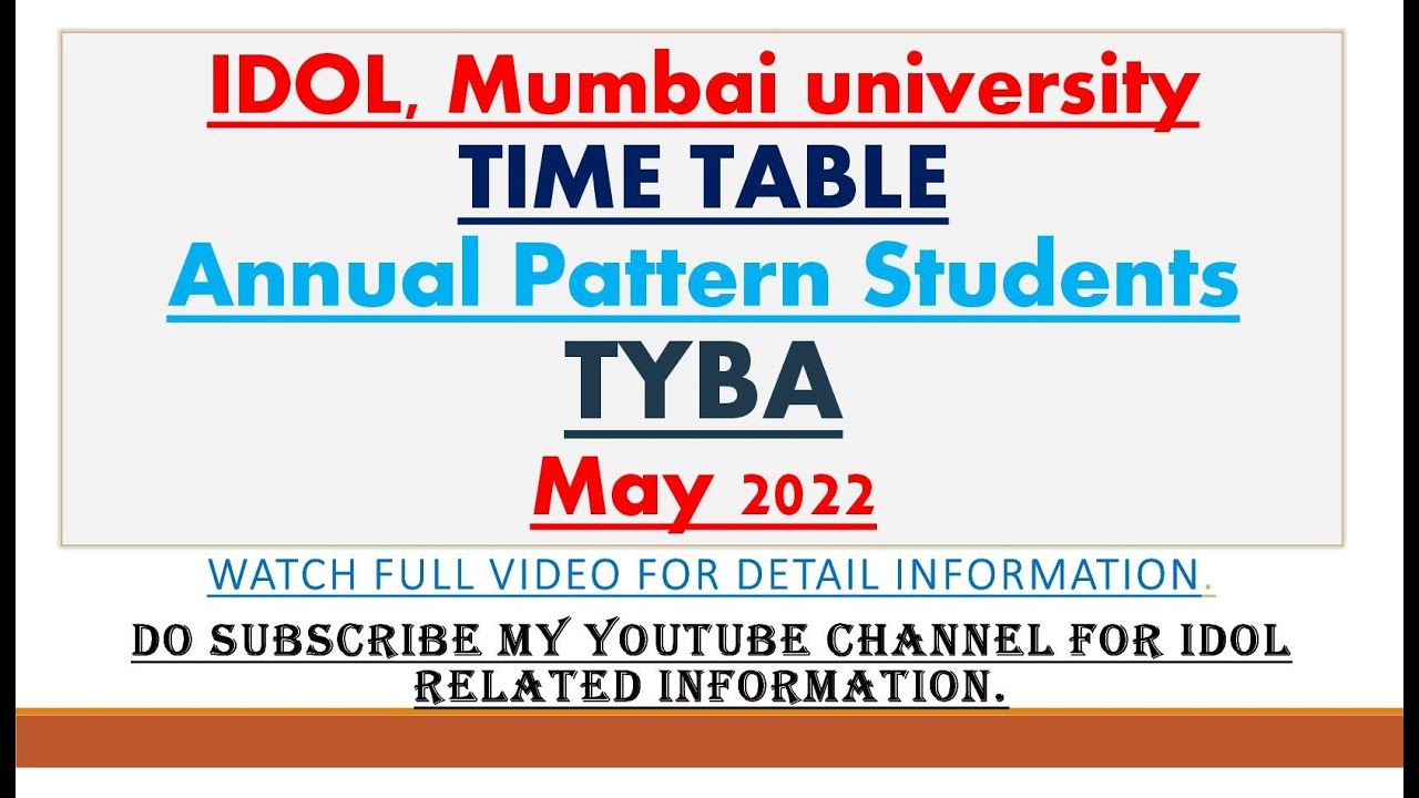IDOL | Time Table | TYBA | Mock Test | Annual Pattern | Mumbai University | MAY 2022