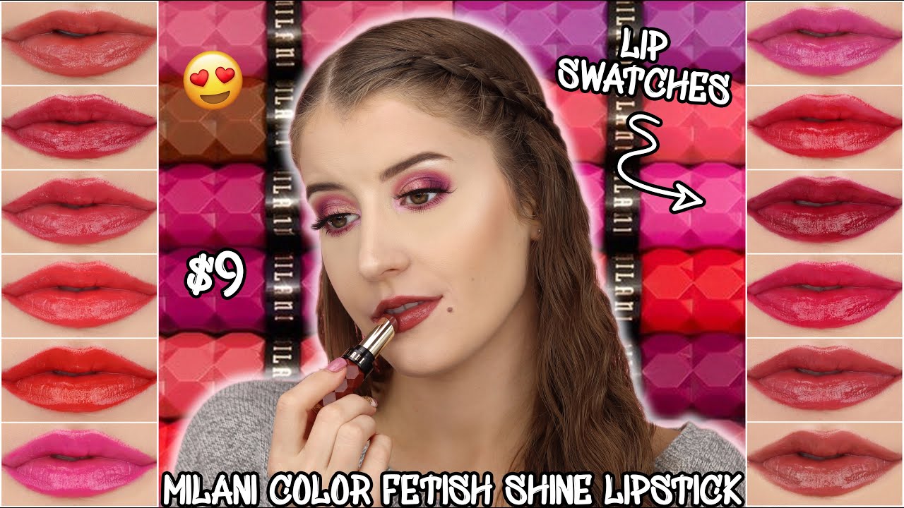 MILANI COLOR FETISH SHINE LIPSTICK 💄 ALL 12 SHADES SWATCHED 💋