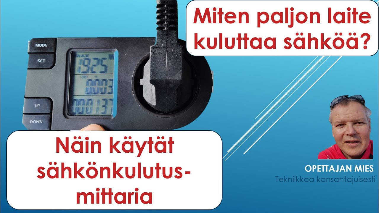 Miten paljon laite kuluttaa sähköä? Näin käytät sähkönkulutusmittaria!