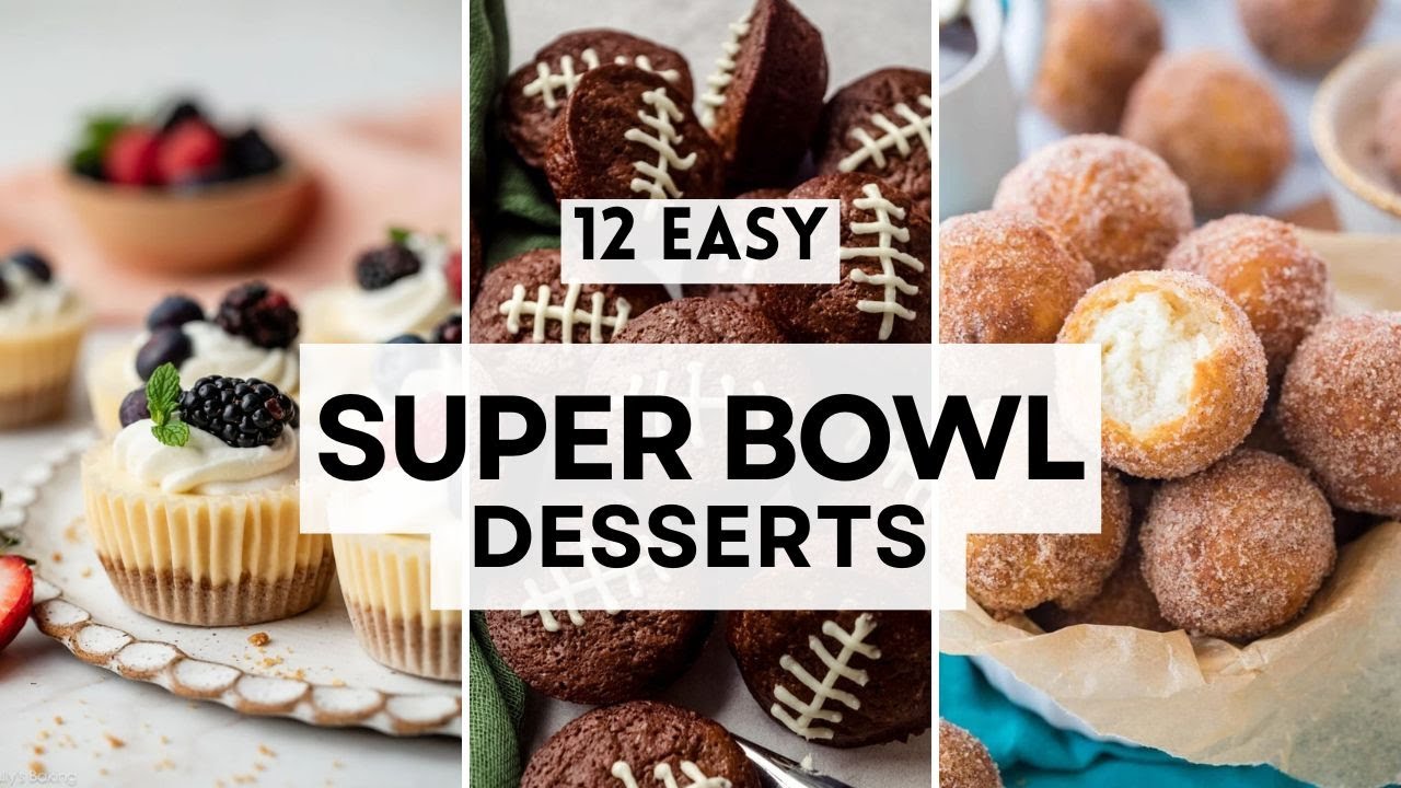 12 Easy SUPER BOWL Desserts You Must Try!   #superbowlparty #dessertideas #crowdpleasers