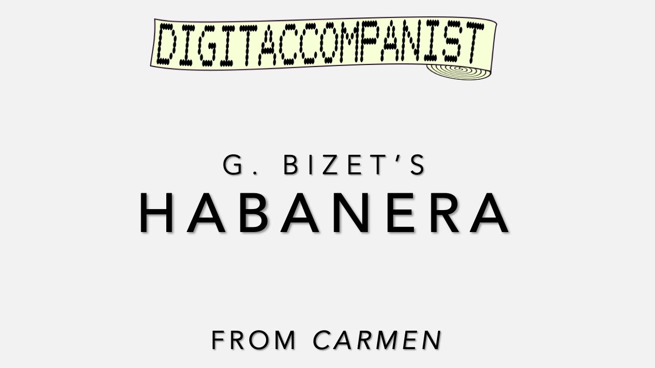 Habanera &ndash; Digital Accompaniment
