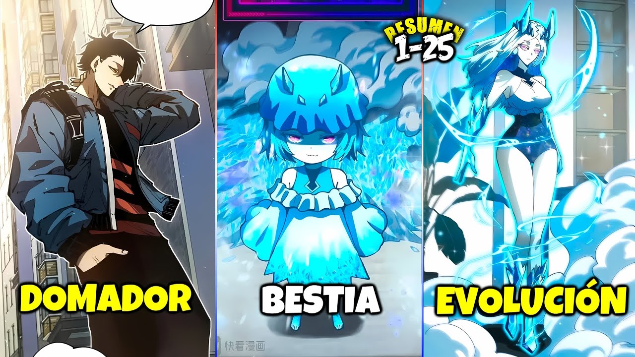 💥(1-25) REENCARNÓ COMO UN DOMADOR DE BESTIAS Y CON UNA PRIMA NORTEÑA | ResumenManhwa💥