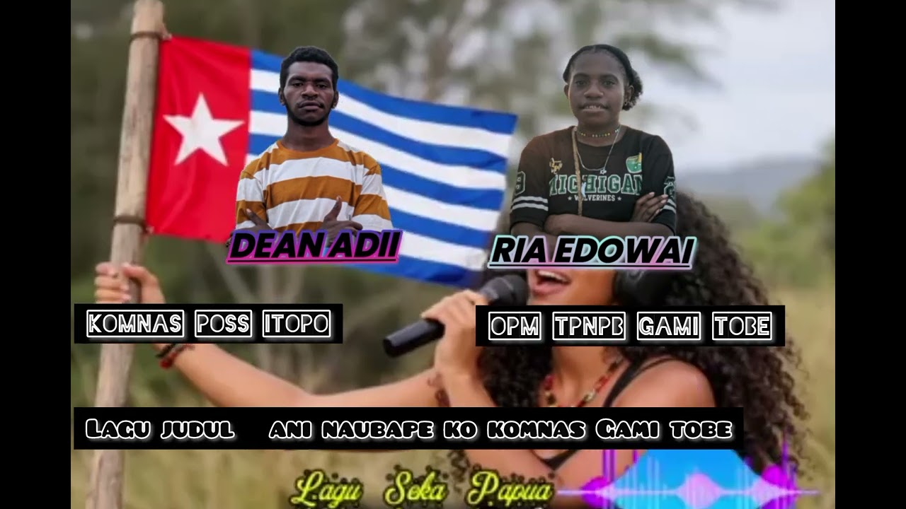 Lagu Judulnya: Ani Naubape Ko Komnas Itapo Gami Tobe  2026/🎤🎵✊🇨🇺 Cipta Dean Adi x Ria Edowai 
