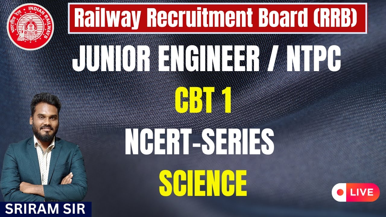 SCIENCE  |CLASS 03 | JUNIOR ENGINEER / NTPC | CBT 1 | IN TAMIL | KTA