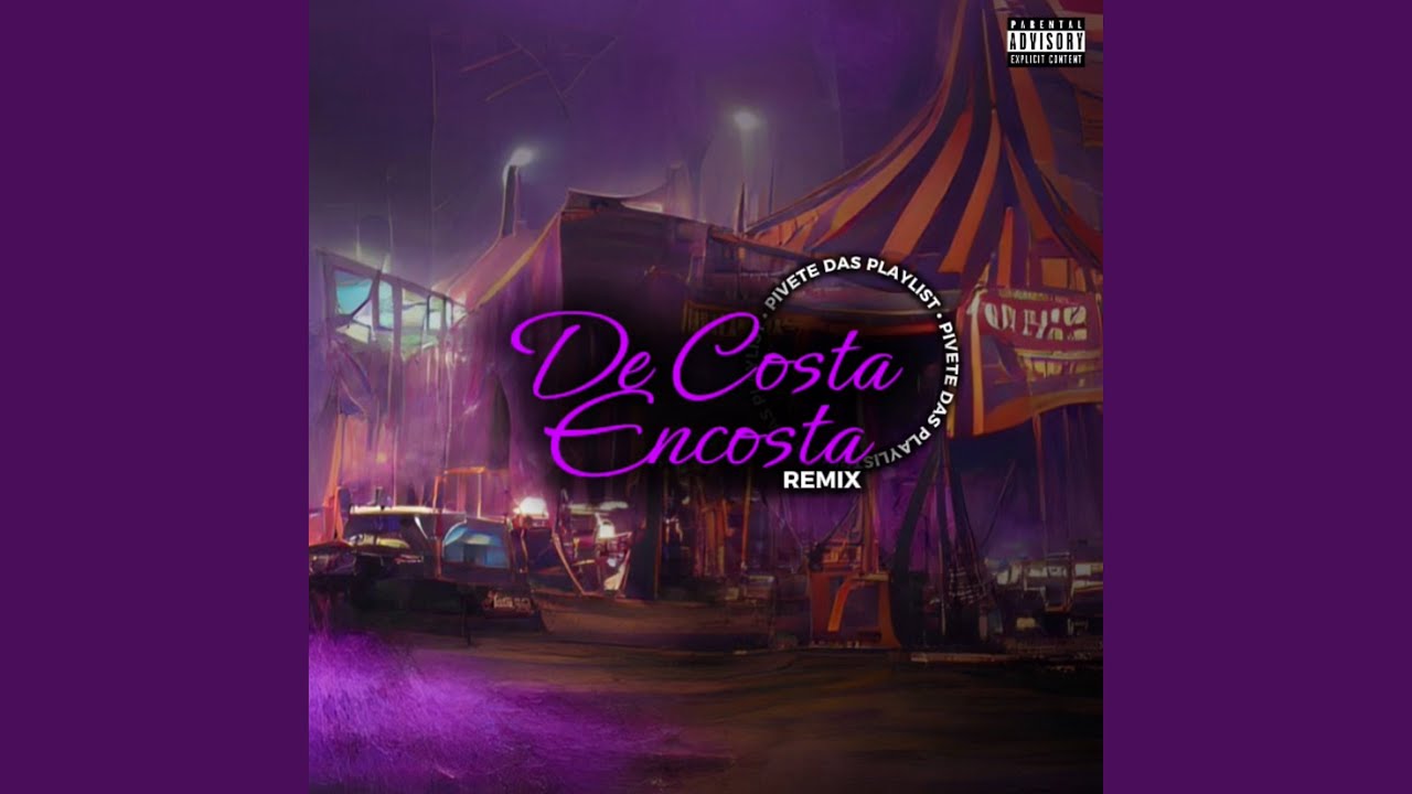 De Costa Encosta (Remix)