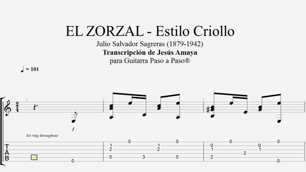 El Zorzal - de Julio Sagreras - Tablatura por Jesús Amaya...