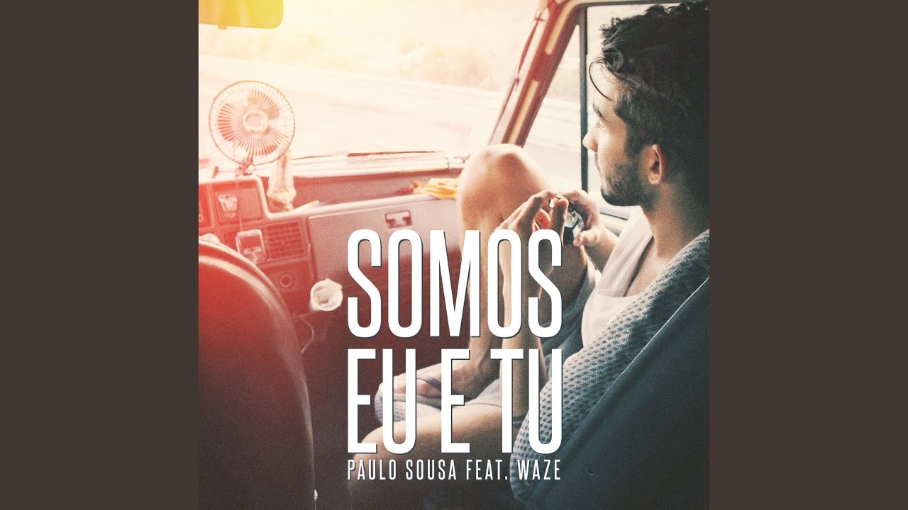 Somos Eu e Tu