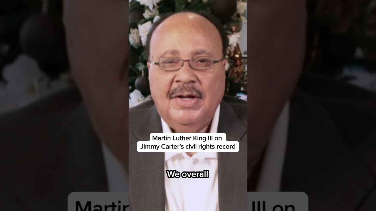 Martin Luther King III on Jimmy Carter's civil rights record