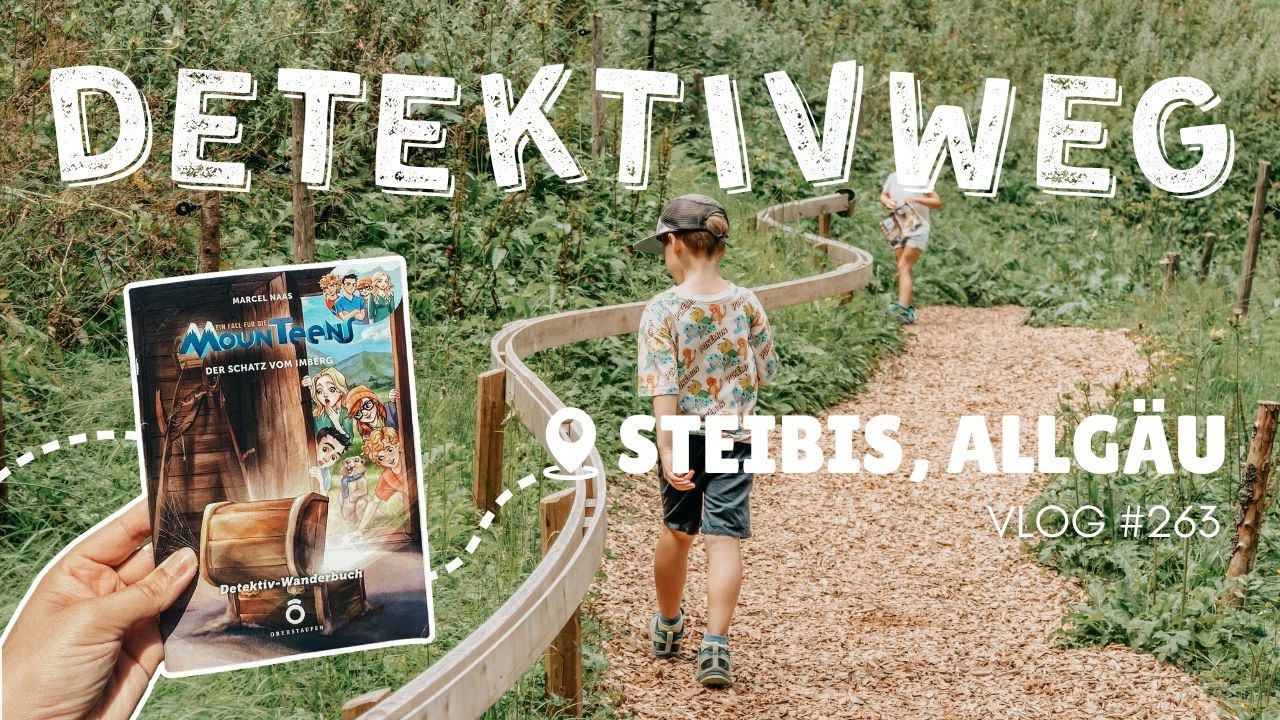 Mounteens Imberg – Tolle Detektiv Wanderung für Familien mit Kindern | VLOG 