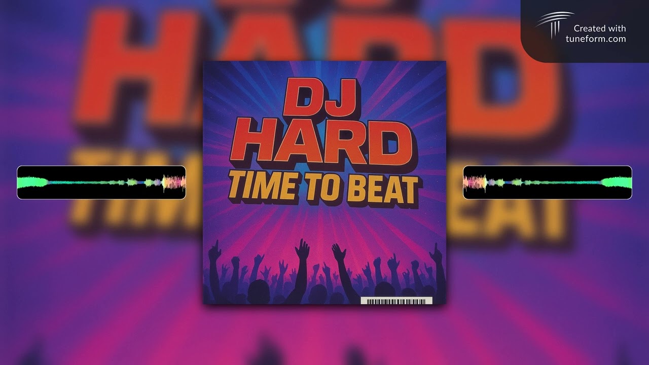 DJ Hard - Time To Beat