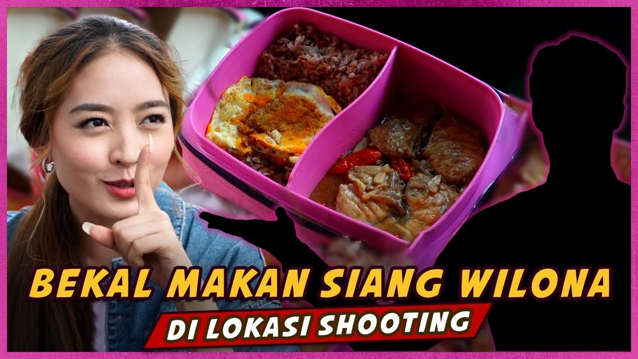 BEKAL MAKAN SIANG WILONA DI LOKASI SHOOTING