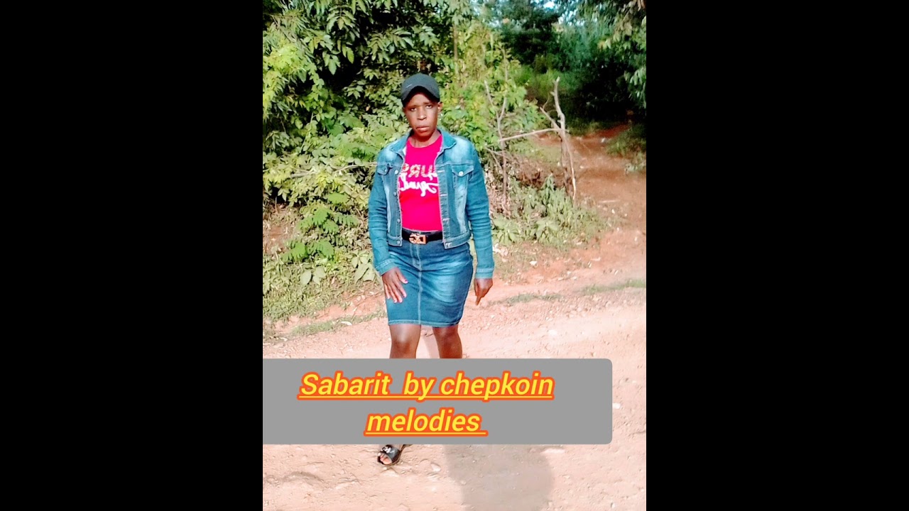 SABARITAP BOMET BY CHEPKOIN MELODIES