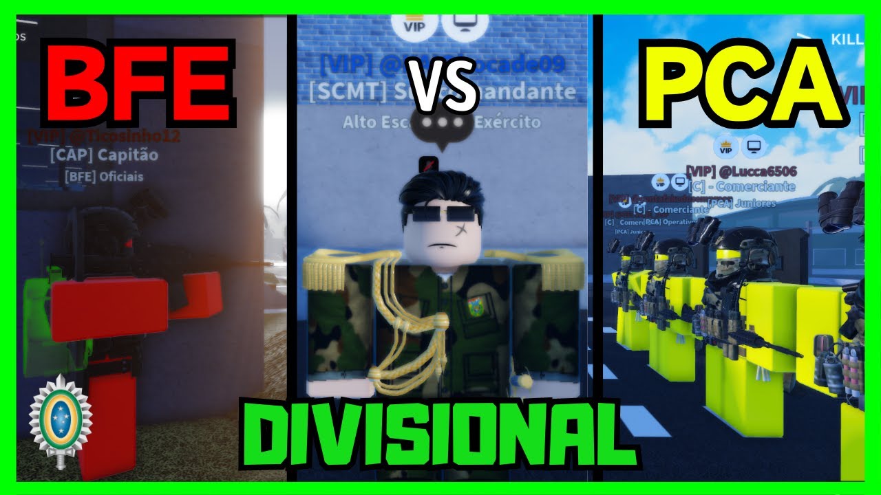 Roblox | DIVISIONAL BFEsp VS PCA no EXÉRCITO BRASILEIRO (E.B do TEVEZ)