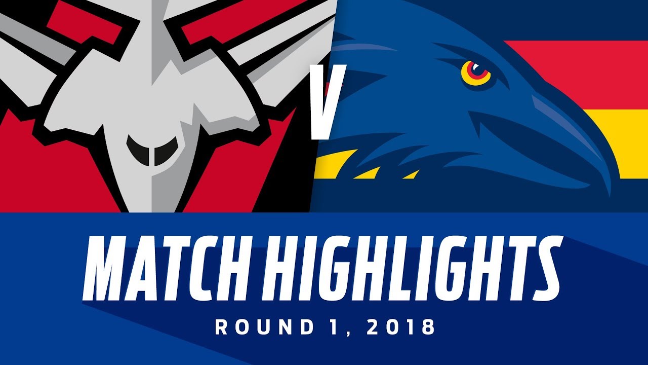 Match Highlights: Essendon v Adelaide | Round 1, 2018 | AFL