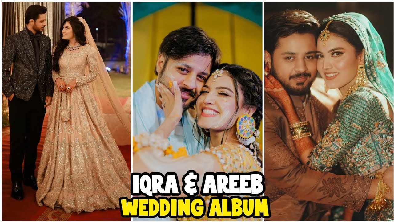 Pakistani Tiktoker Sistrology Iqra Kanwal & Areeb Wedding Album|Iqra Kanwal Ki Shadi ki Pictures 