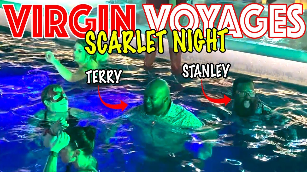 Virgin Voyages Valiant Lady: Day 3 Scarlet Night