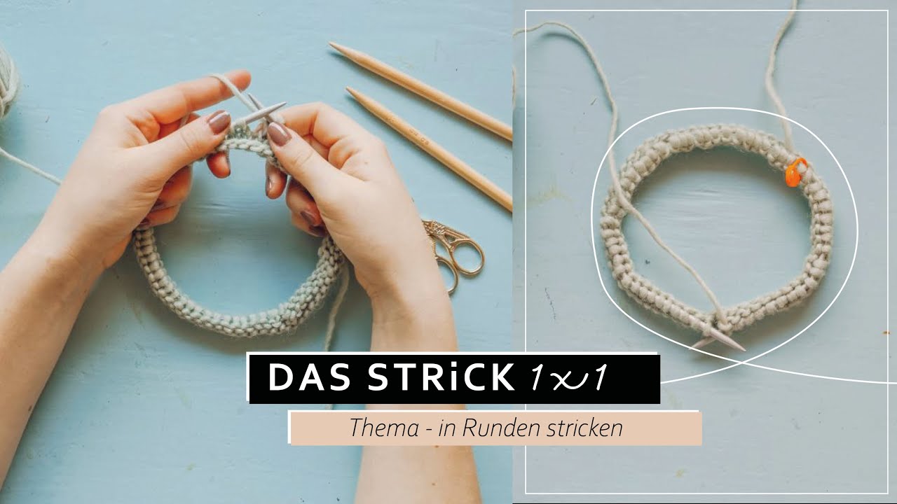 Wie strickt man im Kreis? Stricken mit Rundstricknadeln #5 das Strick 1x1