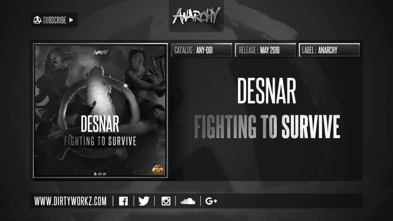 Desnar - Fighting To Survive (Official HQ Preview)