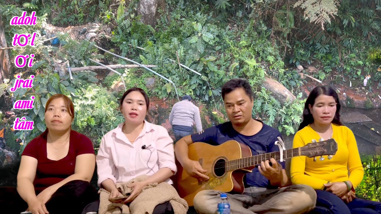 Ô ayong lin Đa đơi ayong lin - đa adoh jrai ami tâm@siukuechtv 