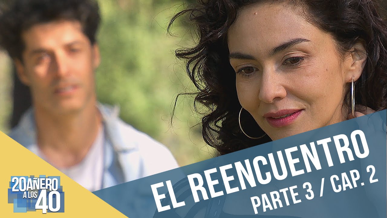 20añero a los 40 | Capítulo 2 | El reencuentro de Pancho y Rafa, parte III