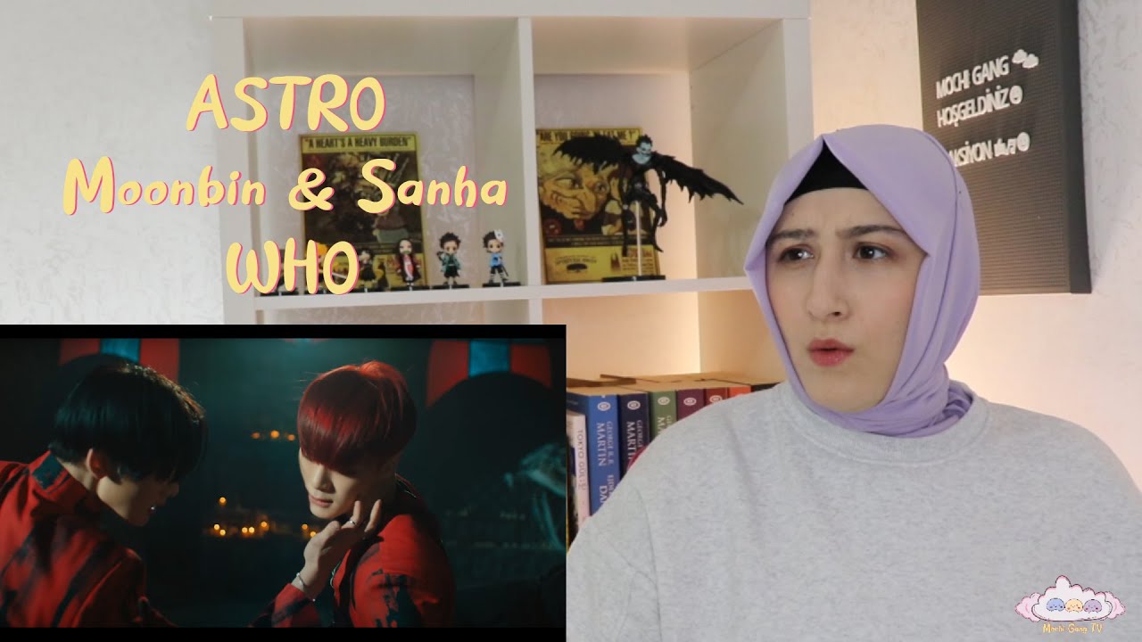 ASTRO - Moonbin & Sanha 'WHO' REACTION | KPOP TEPKİ