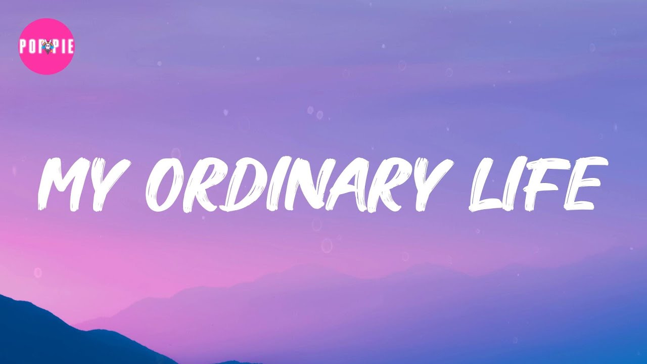 The Living Tombstone - My Ordinary Life (Lyrics)