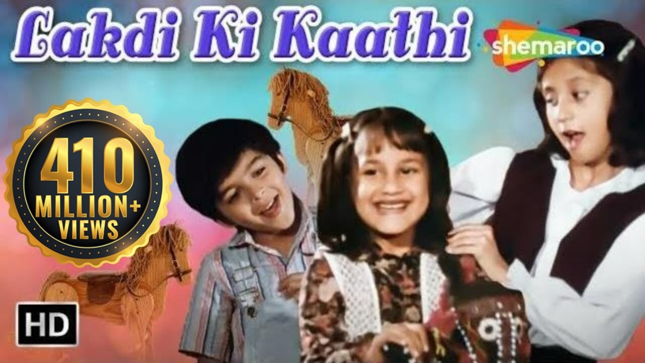 Lakdi Ki Kaathi - 